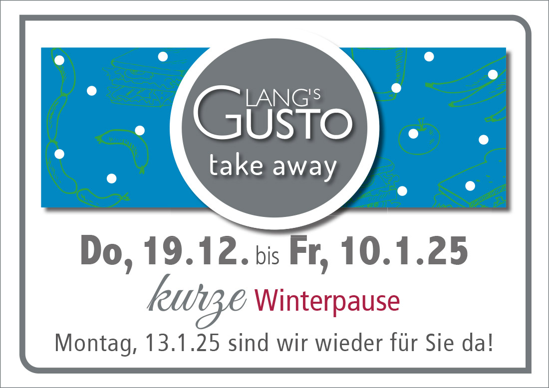 Langs-Gusto-Winterpause